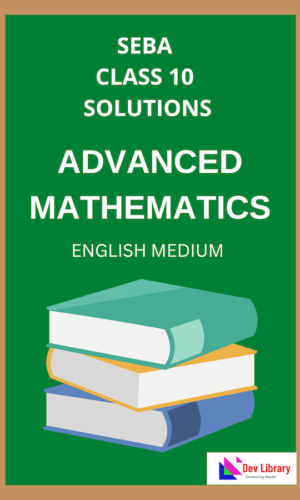 Class-10-Advanced-Maths-Solutions-In-English-Medium