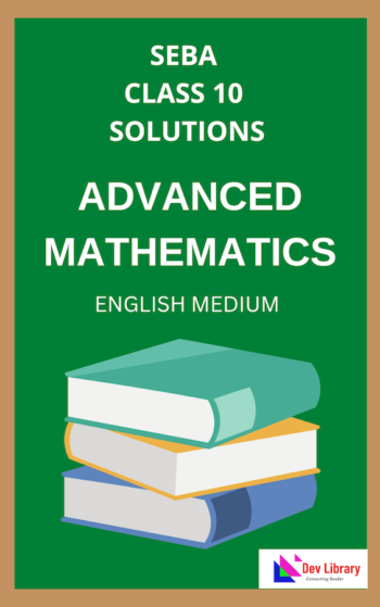 Class-10-Advanced-Maths-Solutions-In-English-Medium