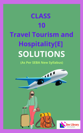 SEBA Class 10 Elective Travel Tourism and Hospitality Solutions English Medium