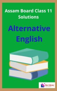 Class 11 Alternative English Solutions | Alti Class 11 Solutions