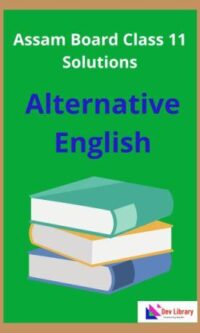 Class 11 Alternative English Solutions | Alti Class 11 Solutions