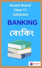 Class-11-Banking-Solutions-in-Assamese