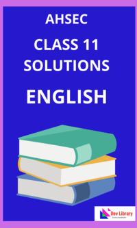 Class 11 English Question Answer | NCERT Class 11 English Notes