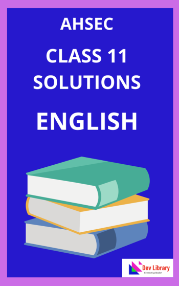 Class 11 English Question Answer | NCERT Class 11 English Notes