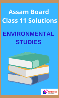 Class 11 Environmental Studies Solutions | English Medium Class 11 Environment