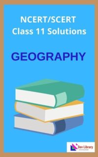 Class-11-Geography-Solutions