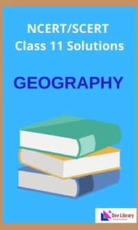 Class-11-Geography-Solutions