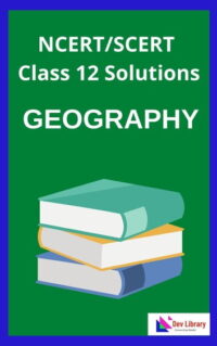 Class-12-Geography-Solutions