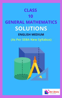 SEBA-Class-10-Maths-Solutions