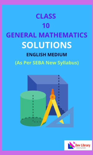 SEBA-Class-10-Maths-Solutions