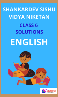 Sankardev Class 6 English Question Answer | শংকৰদেৱ English Class 6