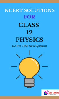 AHSEC Class 12 Physics Solutions | Solutions for Class 12 Physics
