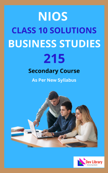 NIOS Class 10 Business Studies Solutions | NIOS Business Studies Class 10 Notes [215]