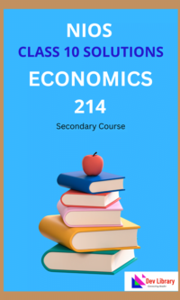 NIOS Class 10 Economics Solutions | NIOS Economics Class 10 Notes [214]