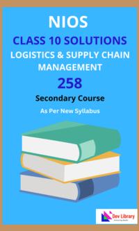 NIOS Class 10 Logistics & Supply Chain Management Solutions | NIOS Logistics & Supply Chain Management Class 10 Notes [229]