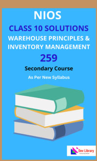 NIOS Class 10 Warehouse Principles & Inventory Management Solutions Paper Code [259]