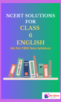 NCERT Class 6 English Solutions | CBSE Class 6th English Solutions