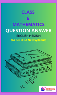 SEBA-Class-6-Mathematics-Solutions-English-Medium