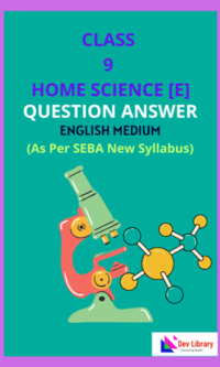 SEBA Class 9 Elective Home Science Solutions English Medium