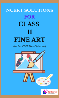 NCERT-Class-11-Fine-Art-Solutions