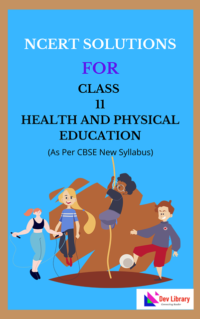 NCERT-Class-11-Health-and-Physical-Education-Solutions