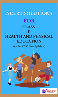 NCERT-Class-11-Health-and-Physical-Education-Solutions
