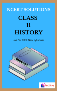 NCERT Class 11 History Solutions English Medium | NCERT Solutions for Class 11 History
