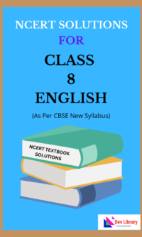 NCERT-Class-8-English-Solutions