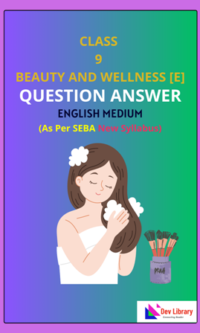 Class 9 Beauty And Wellness Solutions English Medium
