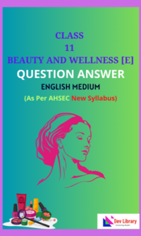 Class 11 Elective Beauty and Wellness Solutions English Medium