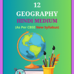 NCERT-Class-12-Geography-Solutions-Hindi-Medium-150x150
