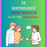NCERT-Class-12-Sociology-Solutions-Hindi-Medium-150x150