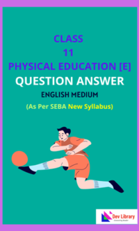 Class 11 Physical Education English Medium Solutions