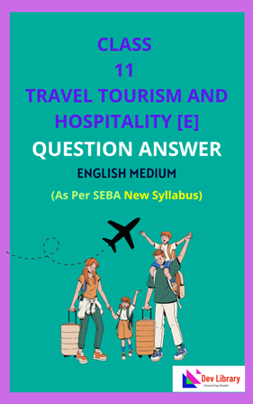 Class 11 Travel Tourism and Hospitality English Medium Solutions