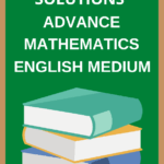 SEBA Class 9 Advanced Mathematics Solutions English Medium