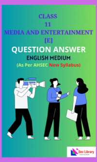 Class 11 Media and Entertainment Solutions English Medium