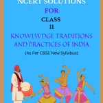 NCERT-Class-11-Knowledge-Traditions-and-Practices-of-India-Solutions-150x150