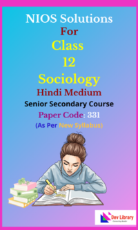 NIOS Class 12 Sociology Hindi Medium Solutions