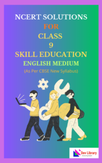 NCERT Class 9 Skill Education Solutions English Medium