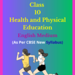 NCERT-Class-10-Health-and-Physical-Education-Solutions-English-Medium-150x150
